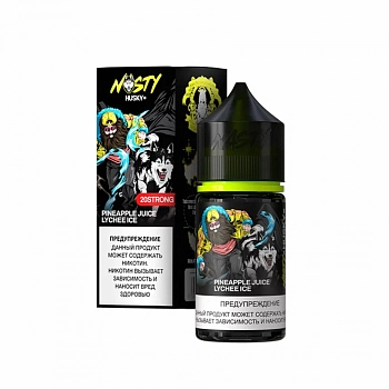 Ар Nasty X Husky STRONG "Pineapple Juice Lychee Ice" 30-20